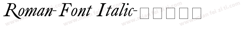 Roman-Font Italic字体转换